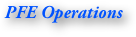 
   PFE Operations